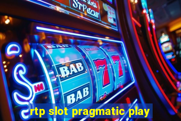 rtp slot pragmatic play